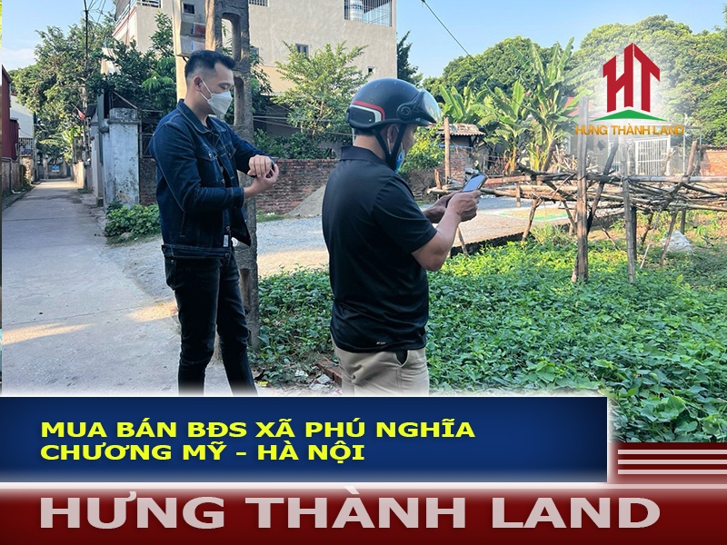 Mua bán ký gửi nhà đất ở xã Phú Nghĩa, Chương Mỹ, Hà Nội l Sàn Giao dịch Bất Động Sản Hưng Thành Land